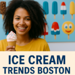 Boston’s Evolving Ice Cream Culture